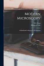 Modern Microscopy: A Handbook for Beginners and Students 