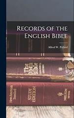 Records of the English Bible 