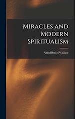 Miracles and Modern Spiritualism 
