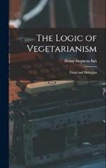The Logic of Vegetarianism: Essays and Dialogues 