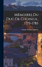 Mémoires Du Duc De Choiseul, 1719-1785