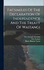 Facsimiles Of The Declaration Of Independence And The Treaty Of Waitangi 