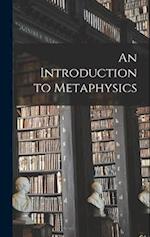 An Introduction to Metaphysics 