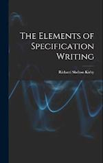 The Elements of Specification Writing 