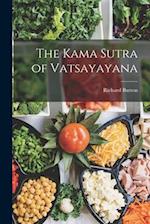 The Kama Sutra of Vatsayayana 