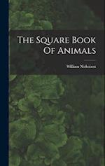 The Square Book Of Animals 