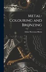 Metal-Colouring and Bronzing 