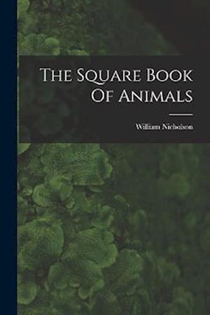 The Square Book Of Animals