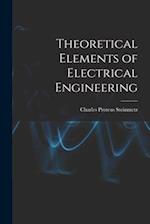 Theoretical Elements of Electrical Engineering 