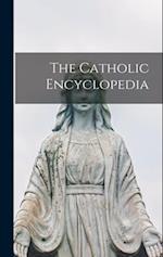 The Catholic Encyclopedia 