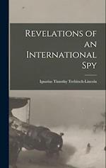 Revelations of an International Spy 