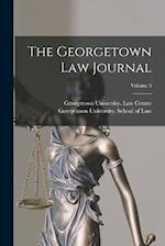 The Georgetown Law Journal; Volume 3 