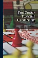 The Chess-player's Handbook 