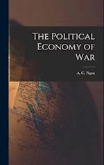 The Political Economy of War 