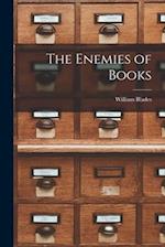 The Enemies of Books 