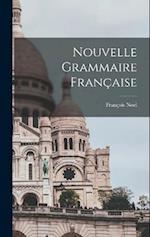 Nouvelle Grammaire Française 