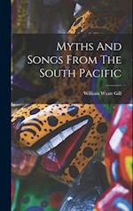 Myths And Songs From The South Pacific 
