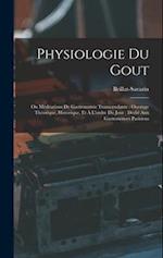 Physiologie Du Gout