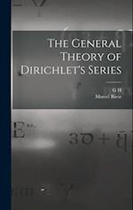 The General Theory of Dirichlet's Series 