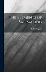 The Elements of Sailmaking 