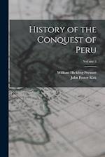History of the Conquest of Peru; Volume 3 