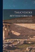 Thucydides Mythistoricus 