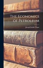 The Economics of Petroleum 