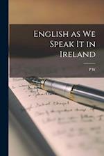 English as we Speak it in Ireland 