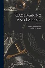 Gage Making And Lapping 