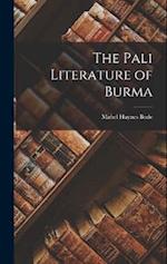 The Pali Literature of Burma 