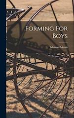 Forming For Boys 
