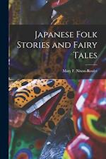 Japanese Folk Stories and Fairy Tales 