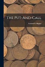 The Put-And-Call 