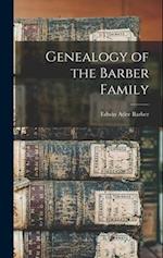 Genealogy of the Barber Family 