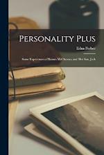 Personality Plus: Some Experiences of Emma McChesney and Her Son, Jock 