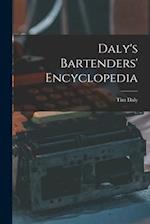 Daly's Bartenders' Encyclopedia 