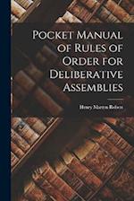 Pocket Manual of Rules of Order for Deliberative Assemblies 