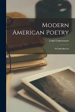 Modern American Poetry: An Introduction