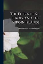 The Flora of St. Croix and the Virgin Islands 