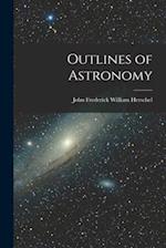 Outlines of Astronomy 