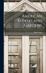 American Estates and Gardens 