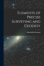 Elements of Precise Surveying and Geodesy 