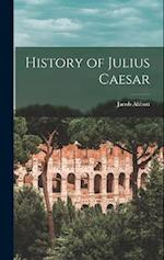 History of Julius Caesar 