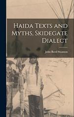 Haida Texts and Myths, Skidegate Dialect 