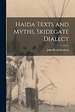 Haida Texts and Myths, Skidegate Dialect 