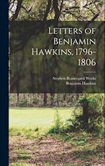 Letters of Benjamin Hawkins, 1796-1806 