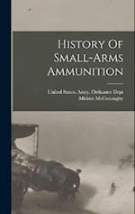 History Of Small-arms Ammunition 