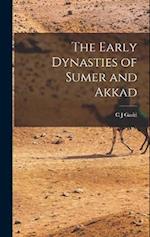 The Early Dynasties of Sumer and Akkad 