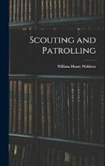 Scouting and Patrolling 