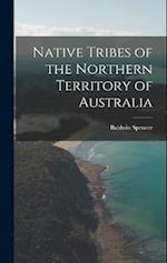 Native Tribes of the Northern Territory of Australia 